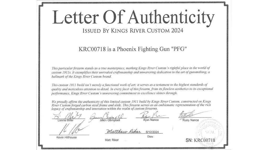 Each PFG pistol is shipped with a Letter of Authenticity that is signed by the employees of Kings River Custom.
