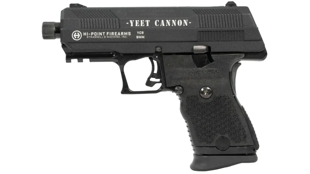 Hi-Point YC9 YEET CANNON.